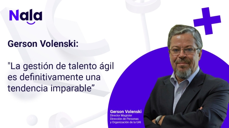 Gerson-Volenski-La-gestion-de-talento-agil-es-definitivamente-una-tendencia-imparable